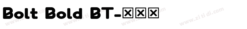 Bolt Bold BT字体转换
